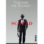 Buchcover „Schuld“ – Ferdinand von Schirach